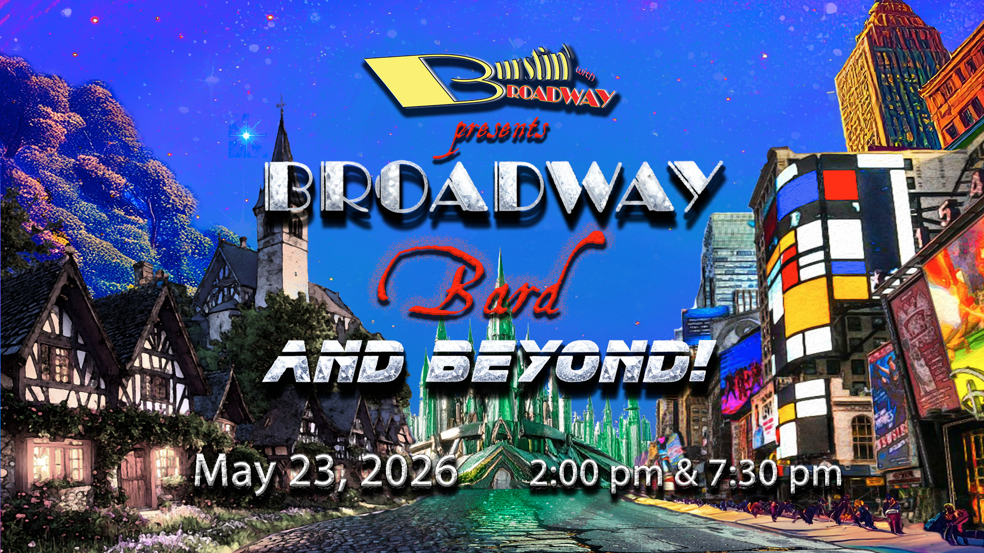 Broadway, Bard, and Beyond May 23, 2026