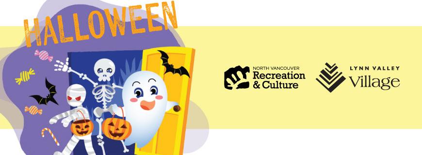 A mummy, skeleton, and ghost trick-or-treating below the word "Halloween". The image has both the North Vancouver Recreation and Culture and the Lynn Valley Village logos on it. 