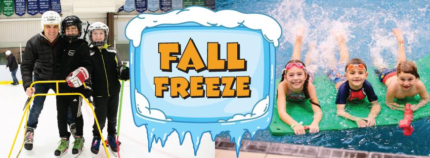 Photos of a family skating and children swimming superimposed with a text graphic that reads: "Fall Freeze"